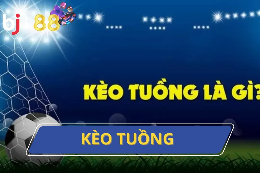 Kèo Tuồng: Phá Đảo Nhà Cái Với Bí Kíp Né Của Các Cao Thủ